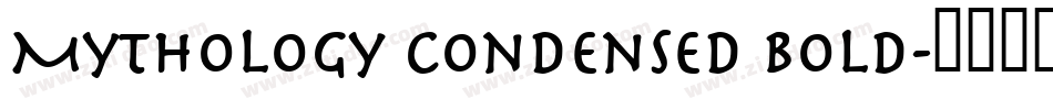 Mythology Condensed Bold字体转换